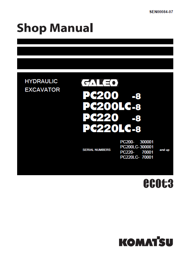 Komatsu Excavator Galeo PC200/LC-8, PC220/LC-8 Shop Manual PDF